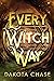 Every Witch Way