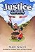 Justice: A Tale of the Nepa...