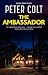 The Ambassador (An Andy Roa...