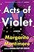Acts of Violet