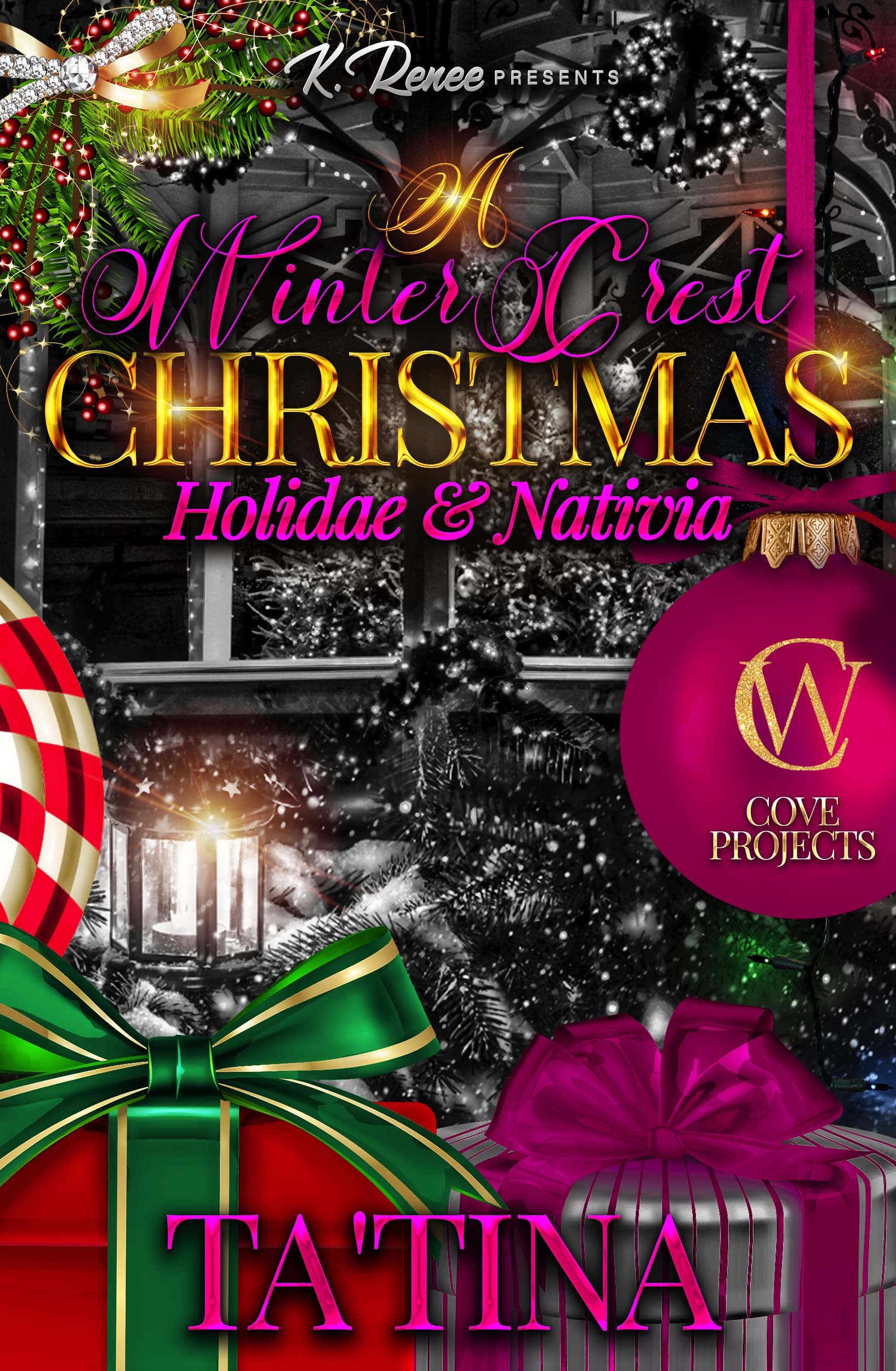A Winter Crest Christmas: Holidae & Nativia (Kindle Edition)