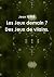 Les Jeux demain ? Des Jeux ...