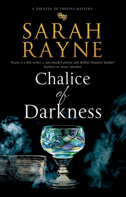Chalice of Darkness (Theater of Thieves #1)