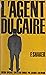 L'agent du Caire