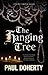 The Hanging Tree (A Brother Athelstan Mystery, 21)