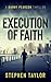 Execution of Faith (A Danny Pearson Thriller)