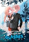 The Girl I Like Forgot Her Glasses, Vol. 2 by Koume Fujichika