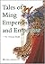 Tales of Ming Emperors and Empresses