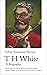 T. H. White: A Biography