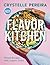 Flavor Kitchen: Vibrant Recipes with Creative Twists