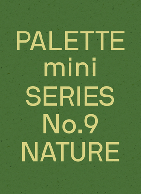 Palette Mini 09: Nature: New Earth Tone Graphics (Palette Mini Series, 9) by Victionary