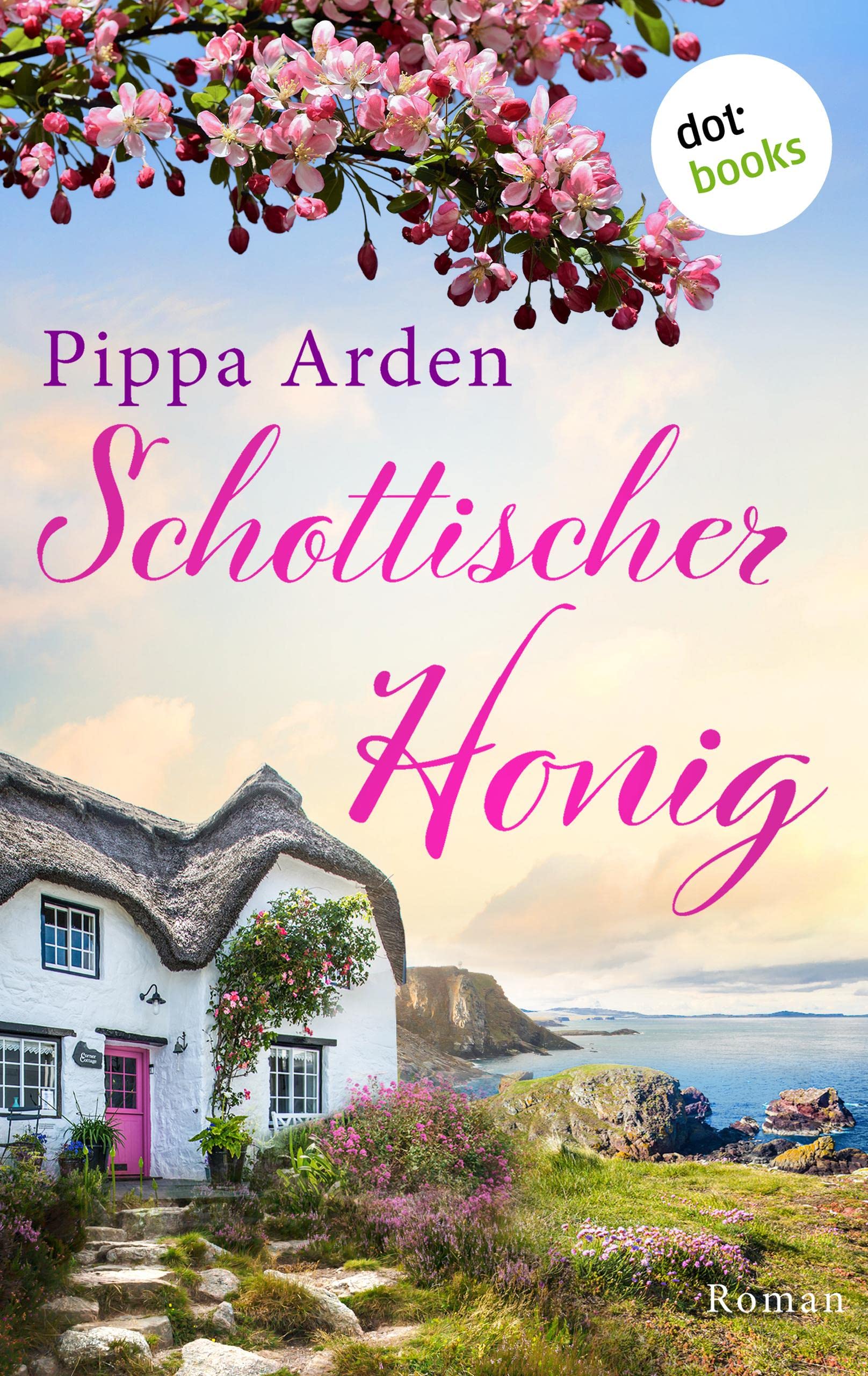 Schottischer Honig (Kindle Edition)