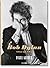 Daniel Kramer. Bob Dylan. A Year and a Day (Multilingual Edition)
