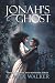 Jonah's Ghost: A Paranormal Romance (Myths, Legends, and Monsters)