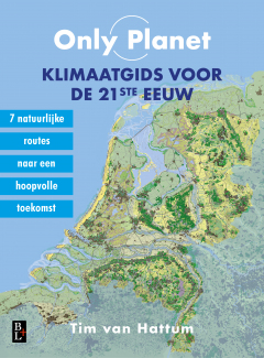 Only Planet: Klimaatgids voor de 21ste eeuw