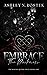 Embrace the Darkness (Maura...