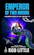 Emperor of Two Moons