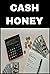 Cash Honey: 14 simple task ...