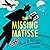 The Missing Matisse