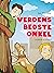Verdens bedste onkel (Danish Edition)