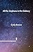 All the Orphans in the Galaxy