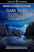 Dark River Rising