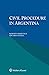 Civil Procedure in Argentina