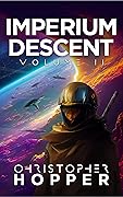 Imperium Descent: Volume II