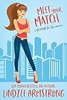 Meet Your Match by Lindzee Armstrong