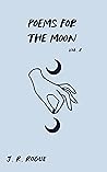 Poems for the Moon: Vol 2