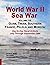 World War Ii Sea War, Volume 14: Guam, Tinian, Southern France, Peleliu and Morotai