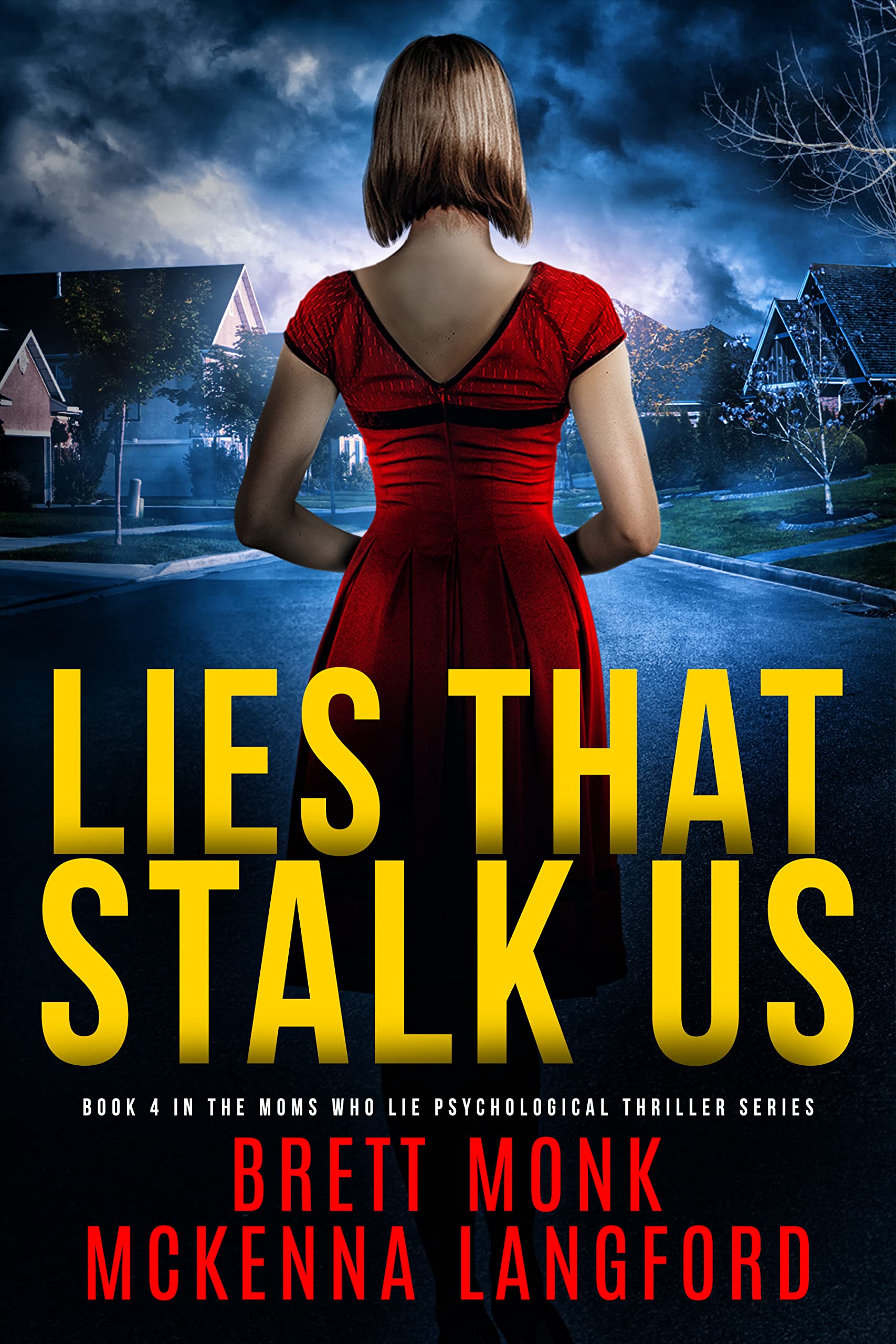 Lies That Stalk Us (Moms Who Lie #4)
