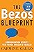 The Bezos Blueprint by Carmine Gallo