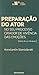 Preparação do ator: No seu processo criador de vivência das emoções