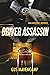 Driver Assassin by Gus Mavencamp