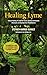 Healing Lyme: Natural Heali...