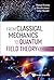 FROM CLASSICAL MECHANICS TO...