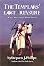 The Templars’ Lost Treasure...