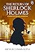 The Return of Sherlock Holmes - A Sherlock Holmes Adventure