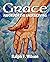 Grace: Favor for the Undeserving (JesusWalk Bible Study Series)