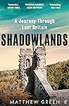 Shadowlands: A Jo...