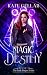 Magic Destiny (Irish Rogue, #1)