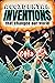 Accidental Inventions That Changed Our World by Cooper The Pooper