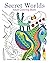Secret Worlds: Adult Colori...