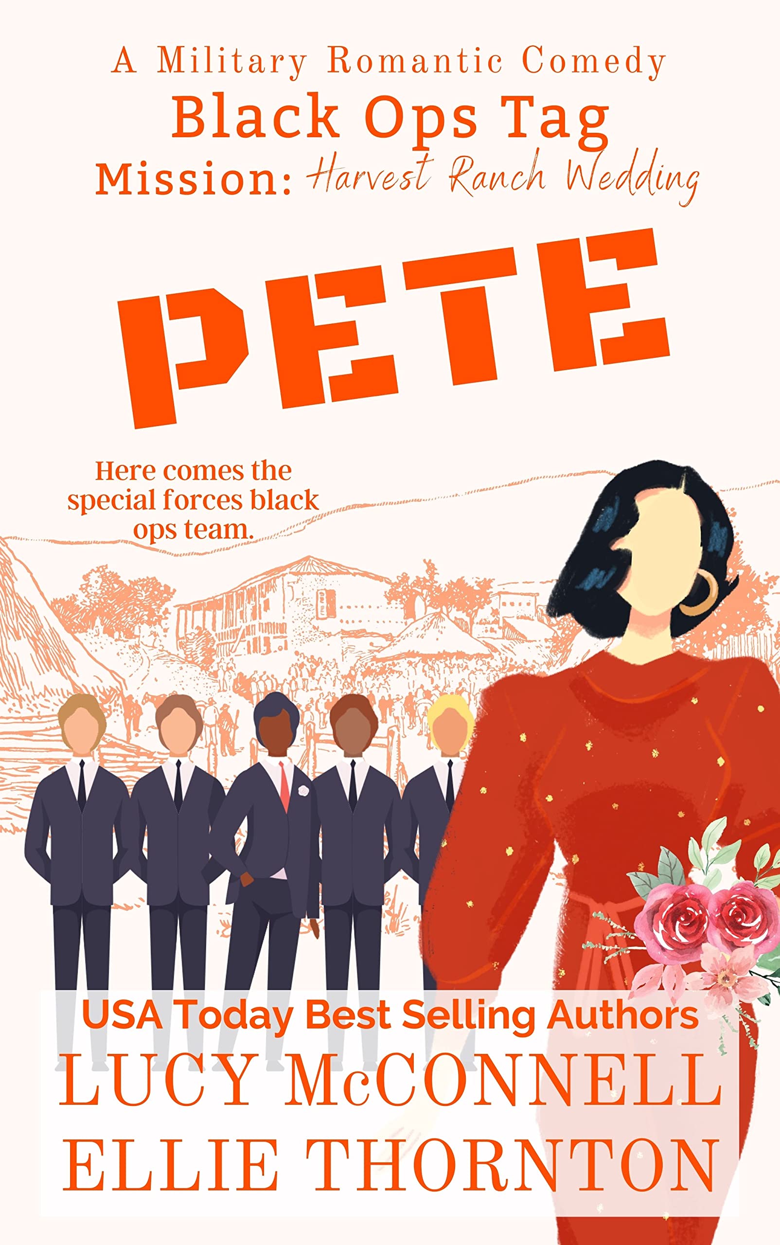 Pete: Mission: Harvest Ranch Wedding (Black Ops Tag #4)