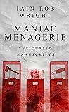 Maniac Menagerie
