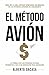 El método avión