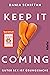Keep It Coming: Guter Sex ist Übungssache (German Edition)