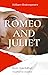 Romeo and Juliet: The Origi...