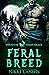 Feral Breed (Wolves of Chaos Valley)